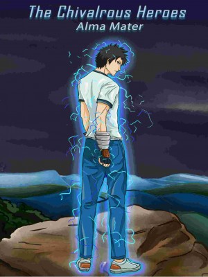 The Chilvorus Heroes Alma Mater