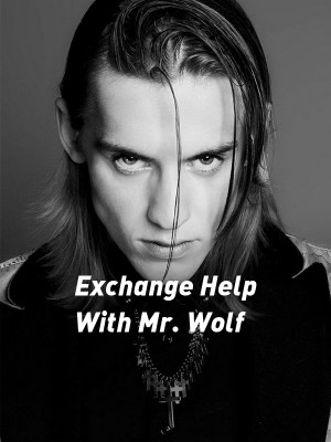 Exchange Help With Mr. Wolf,Anne Michelle