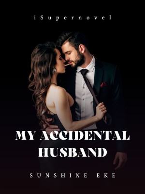 MY ACCIDENTAL HUSBAND,Sunshine Eke