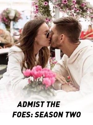ADMIST THE FOES: SEASON TWO,Mhizlove_writes