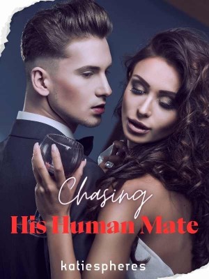 Chasing His Human Mate