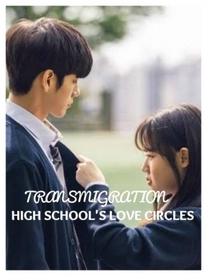 TRANSMIGRATION: High SCHOOL'S LOVE CIRCLES,Obadofin Tobi