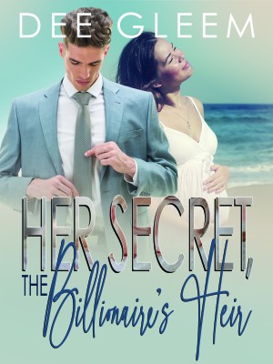 Her Secret, The Billionaire's Heir,Dee Gleem