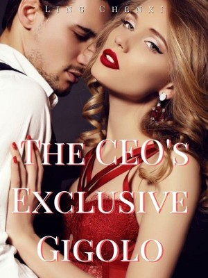 The CEO's Exclusive Gigolo,Ling Chenxi