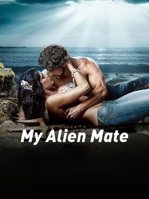 My Alien Mate,MissJoan