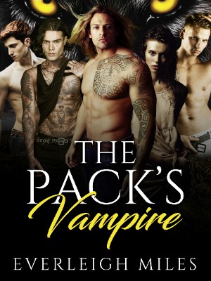 The Pack's Vampire,Everleigh Miles