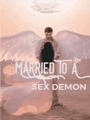 Married To A Sxx Demon,Ayam Princess