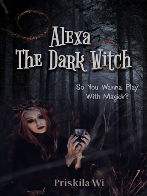 Alexa The Dark Witch,Priskila Wi