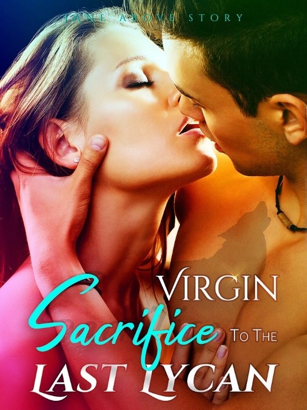Virgin Sacrifice To The Last Lycan