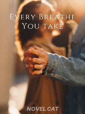 Every Breathe You Take,Juddy