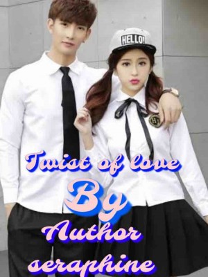 Twist Of Love,Author_Seraphine