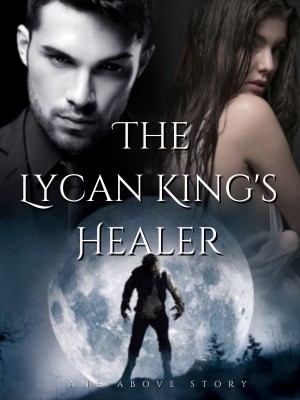 The Lycan King's Healer,Jane Above Story