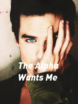 The Alpha Wants Me,Tania Shava