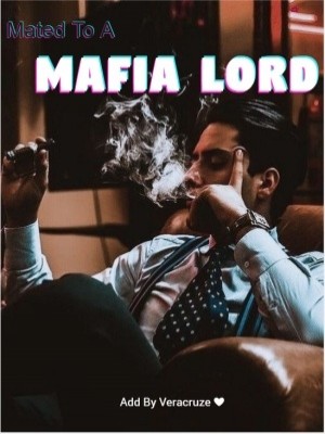 Mated To A Mafia Lord,Veracruze ❤️