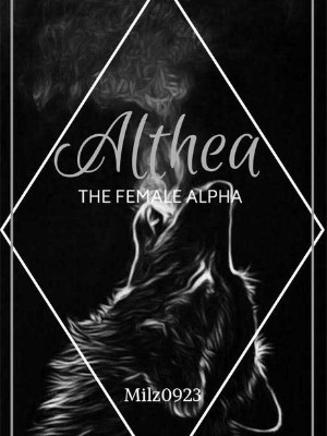 Althea - The Female Alpha Series