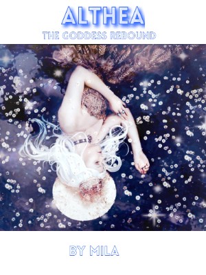 Althea - The Goddess Rebound