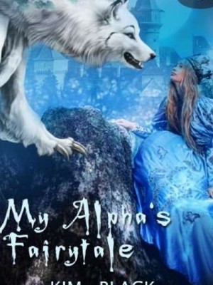 My Alpha's Fairytale,0