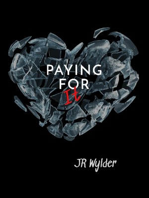 Paying For It,0