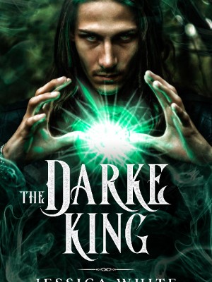 The Darke King (The Broken Immortals Book 1)