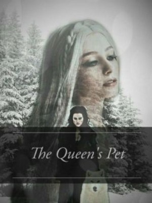 The Queen's Pet Series