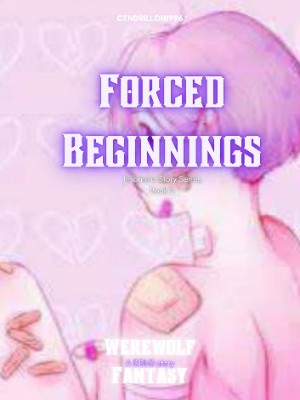 Forced Beginnings,Cendrillon1996