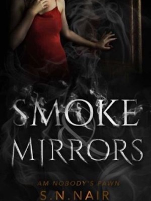 Smoke and Mirrors,SNNair