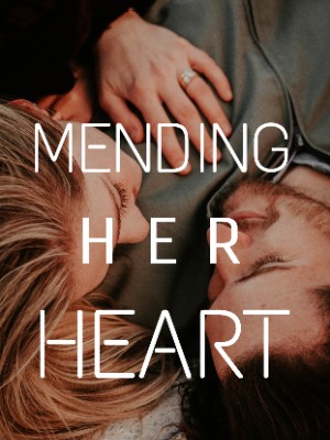 Mending Her Heart,S.G. Sonysa