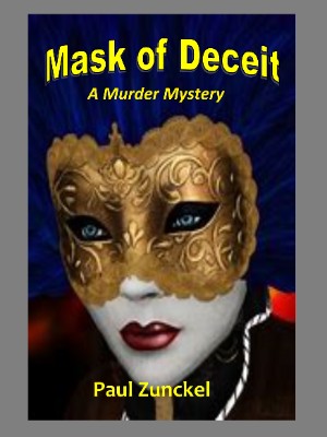 Mask of Deceit,Paul Zunckel