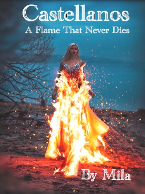 Castellanos - A Flame That Never Dies