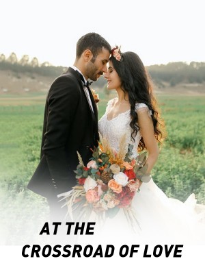 AT THE CROSSROAD OF LOVE,Mhizlove_writes