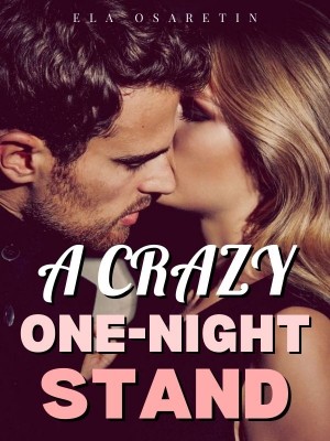 A Crazy One-Night Stand,Ela Osaretin