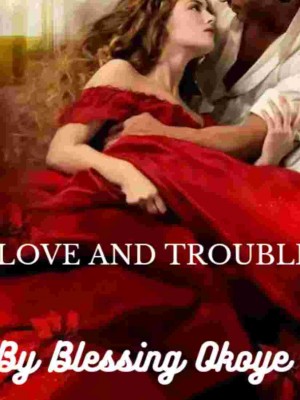 Love And Trouble