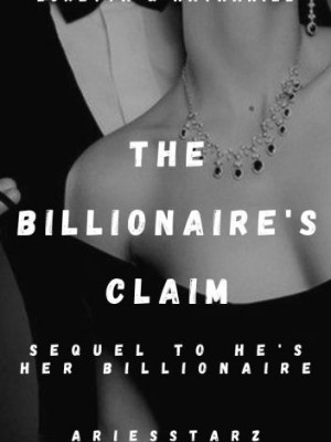 The Billionaire's Claim,ariesstarz