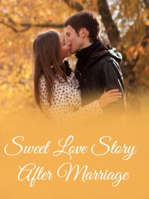 Sweet Love Story After Marriage,