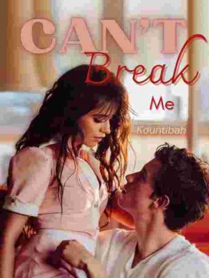 CAN'T BREAK ME,Kountibah