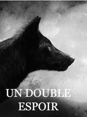 Un double espoir