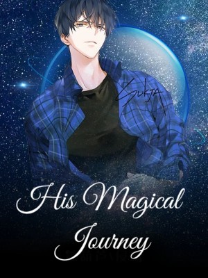 His Magical Journey,