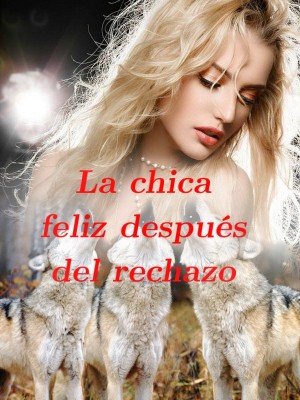 La chica feliz después del rechazo