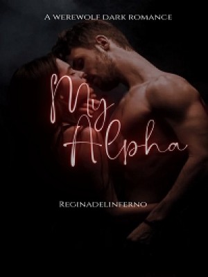 My Alpha,Reginadelinferno