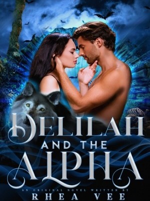Delilah And The Alpha,Rhea Vee
