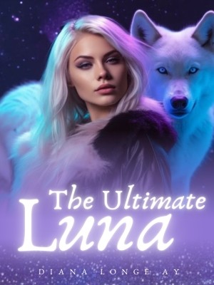 The Ultimate Luna,Diana Longe Ay