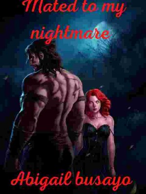 Mated To My Nightmare,Abigail busayo
