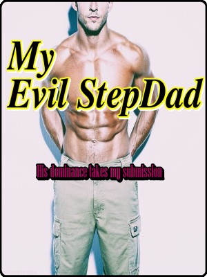 My Evil StepDad