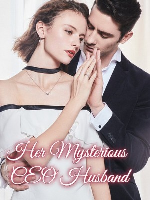 Her Mysterious CEO Husband,