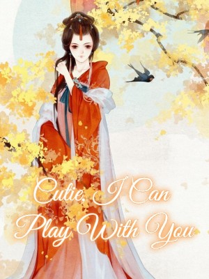 Cutie, I Can Play With You