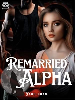 Remarried Alpha