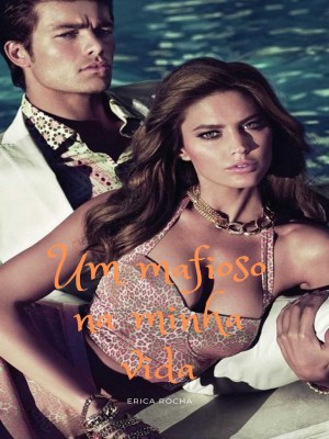 Um mafioso na minha vida