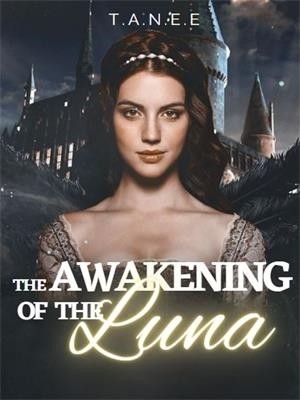 The Awakening Of The Luna,T.a.n.e.e