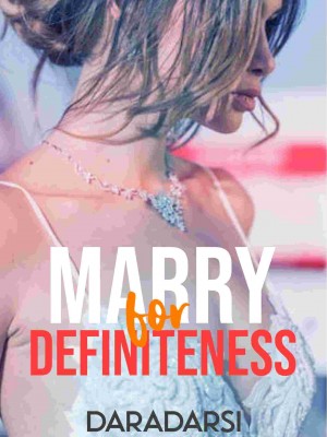 Marry For Definiteness,Daradarsi