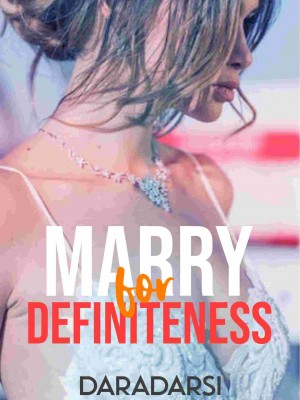 Marry For Definiteness